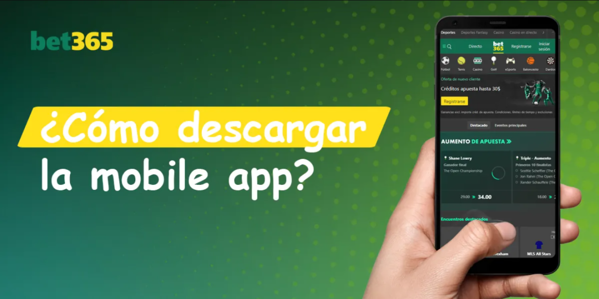 ¿Cómo descargar la app de bet365?