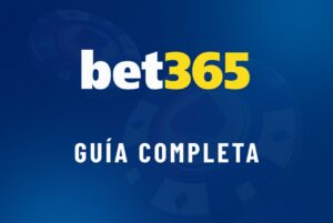 bet365 guía completa