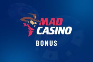 mad casino Bonus