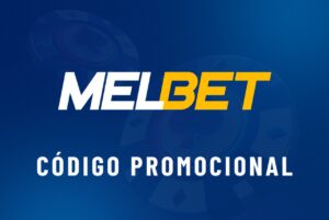 C&oacute;digo promocional Melbet&nbsp;
