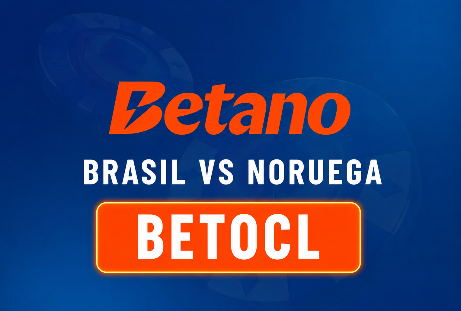 betano brasil vs noruega