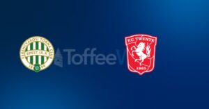 Ferencvárosi vs FC Twente