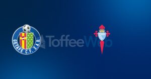 Getafe vs Celta de Vigo