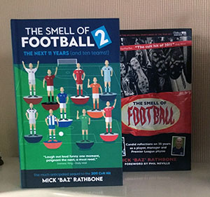 The Smell of Football - Mick Rathbone