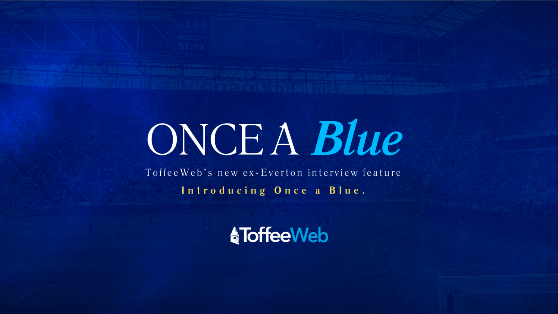 Once a Blue Competition: Win a 2026-27 Everton shirt