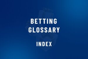 sports betting glossary index