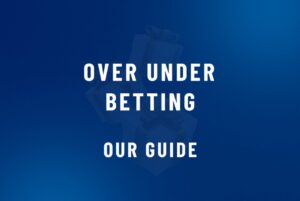 over-under-betting-our-guide-TW