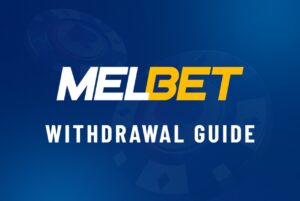 Melbet Withdrawal