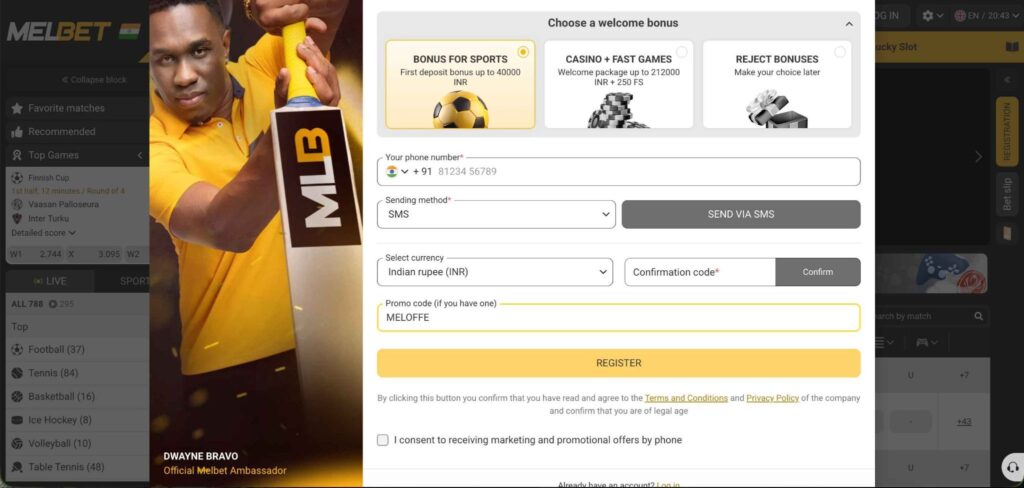 Enter Promo Code MELOFFE and Select Your Bonus