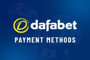 Dafabet Payment Methods