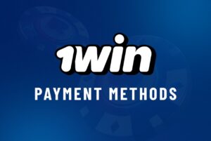 1win Payment Methods