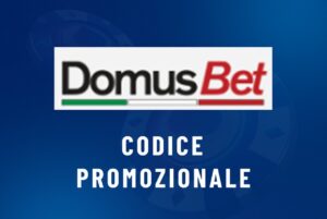Codice promozionale Domusbet