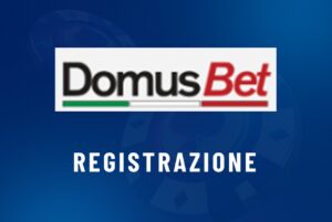 registrazione a Domusbet