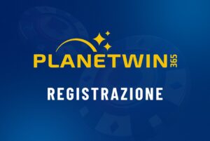 Registrazione Planetwin365