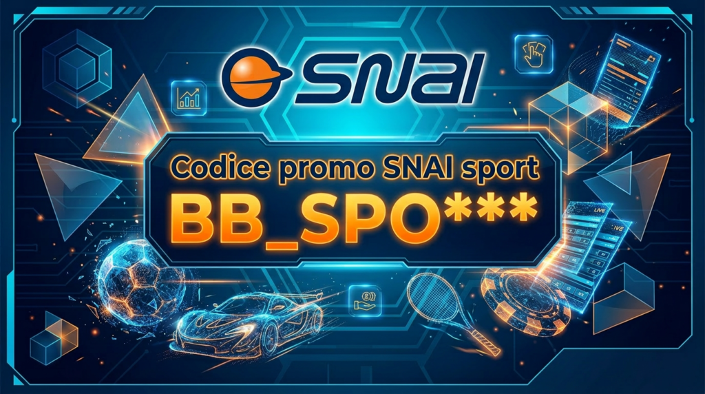 Codice promo SNAI scommesse