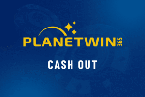 cash out Planetwin365