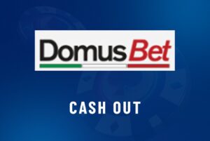 cash out DomusBet