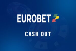 cash out Eurobet