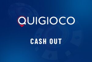 cash out QuiGioco