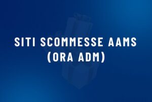 SITI SCOMMESSE AAMS