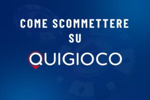 Guide to betting on Quigioco