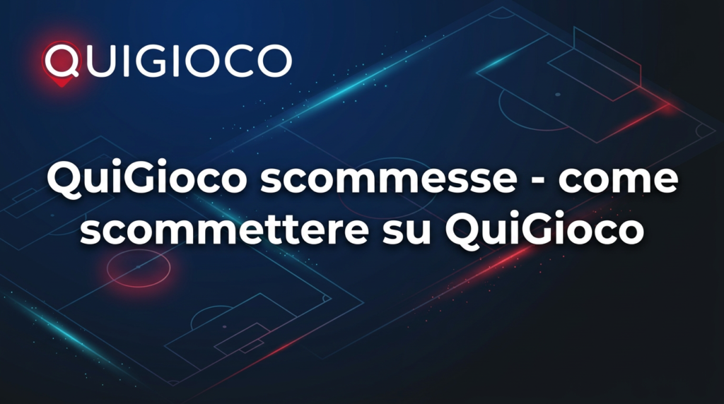 come scommettere su QuiGioco