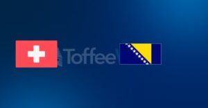 Switzerland vs Bosnia and Herzegovina
