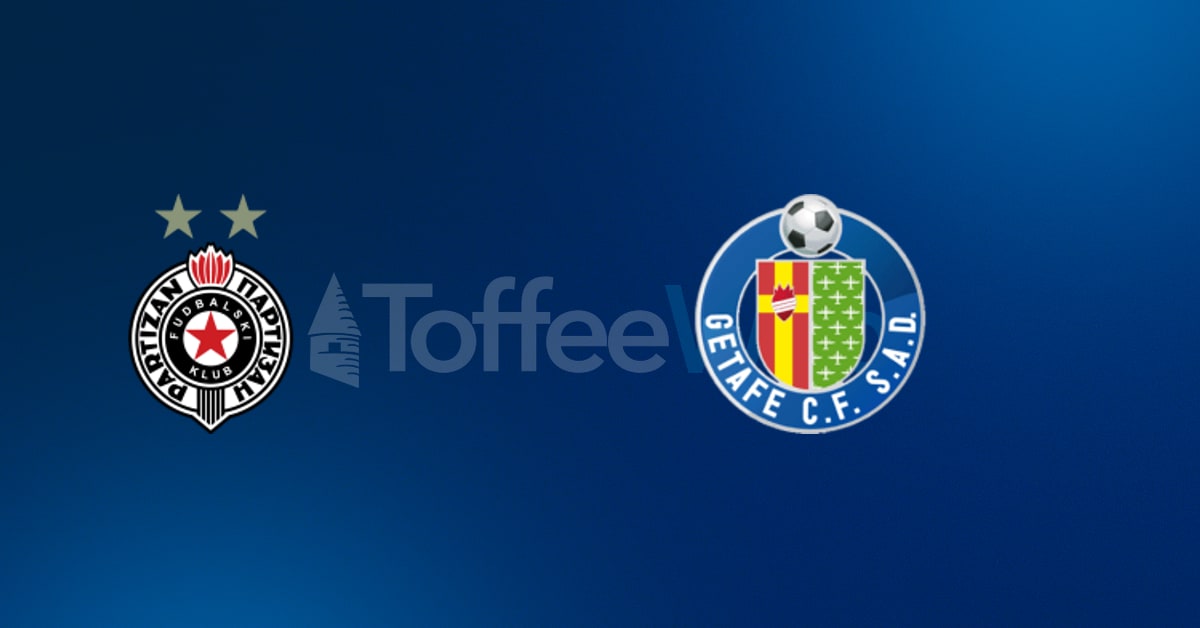 Partizan-Getafe – Quote e Pronostici UEFA Europa Conference League – 27/08/2026