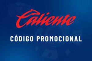 Caliente Código promocional