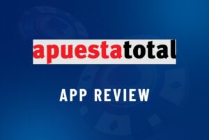 apuestatotal app review