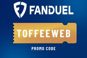 Fanduel Promo Code TOFFEEWEB