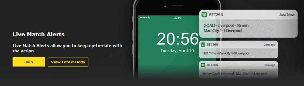 bet365 Football Betting Features
Live Match Alerts