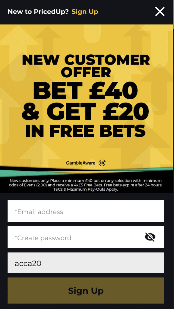 priced up bet 40 get 20