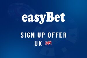 Easybet sign up offer