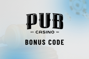 PUB Casino Bonus Code