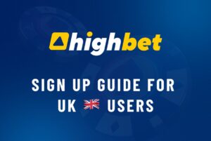 Highbet sign up guide