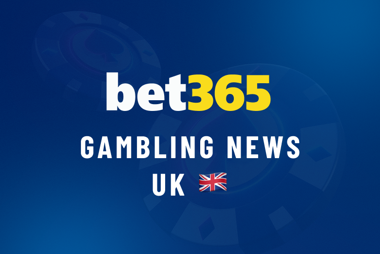 bet365 gambling news uk
