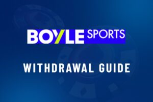 BoyleSports Withdrawal
