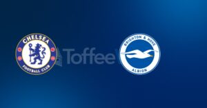 Chelsea vs Brighton & Hove Albion