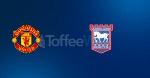 Manchester United vs Ipswich Town