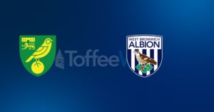 Norwich City vs West Bromwich Albion