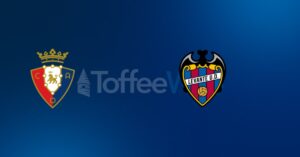 Osasuna vs Levante