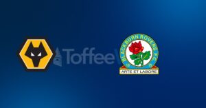 Wolverhampton Wanderers vs Blackburn Rovers
