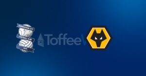 Birmingham City vs Wolverhampton Wanderers