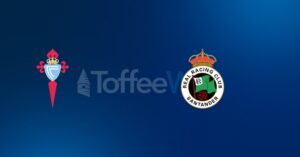 Celta de Vigo vs Racing Santander