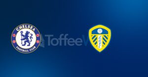 Chelsea vs Leeds United