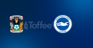 Coventry City vs Brighton & Hove Albion