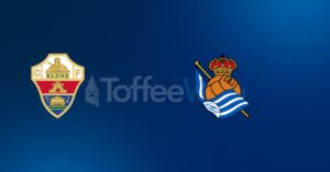 Elche vs Real Sociedad