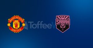 Manchester United vs Sabah