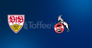 VfB Stuttgart vs FC K&ouml;ln